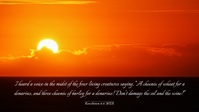 Picture 03 - Revelation 6:6 WEB Desktop Wallpaper - I heard a voice in the midst of the four living - Desktop Bible Verse Wallpaper