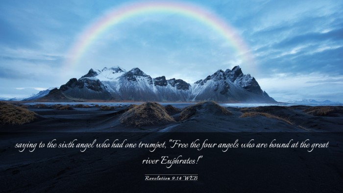 Picture 03 - Revelation 9:14 WEB Desktop Wallpaper - saying to the sixth angel who had one trumpet, - Desktop Bible Verse Wallpaper