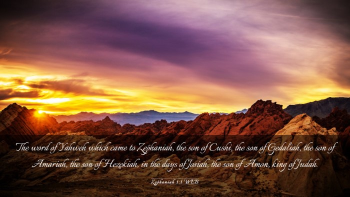 Picture 03 - Zephaniah 1:1 WEB Desktop Wallpaper - The word of Yahweh which came to Zephaniah, the - Desktop Bible Verse Wallpaper