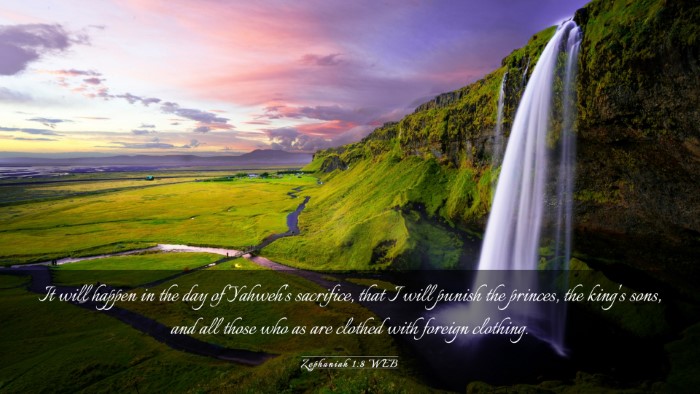 Picture 03 - Zephaniah 1:8 WEB Desktop Wallpaper - It will happen in the day of Yahweh's sacrifice, - Desktop Bible Verse Wallpaper