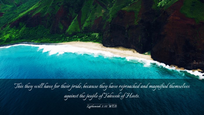Picture 03 - Zephaniah 2:10 WEB Desktop Wallpaper - This they will have for their pride, because they - Desktop Bible Verse Wallpaper
