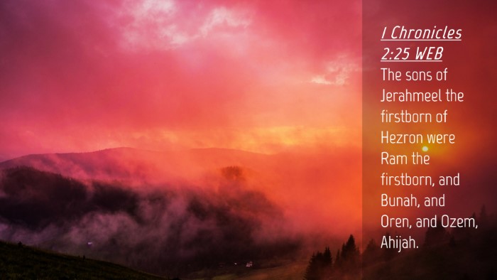 Picture 04 - 1 Chronicles 2:25 WEB Desktop Wallpaper - The sons of Jerahmeel the firstborn of Hezron - Desktop Bible Verse Wallpaper