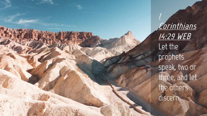 Picture 04 - 1 Corinthians 14:29 WEB Desktop Wallpaper - Let the prophets speak, two or three, and let the - Desktop Bible Verse Wallpaper