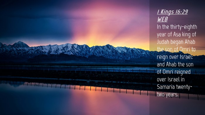 Picture 04 - 1 Kings 16:29 WEB Desktop Wallpaper - In the thirty-eighth year of Asa king of Judah - Desktop Bible Verse Wallpaper