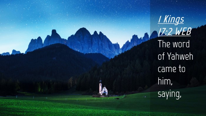 Picture 04 - 1 Kings 17:2 WEB Desktop Wallpaper - The word of Yahweh came to him, - Desktop Bible Verse Wallpaper