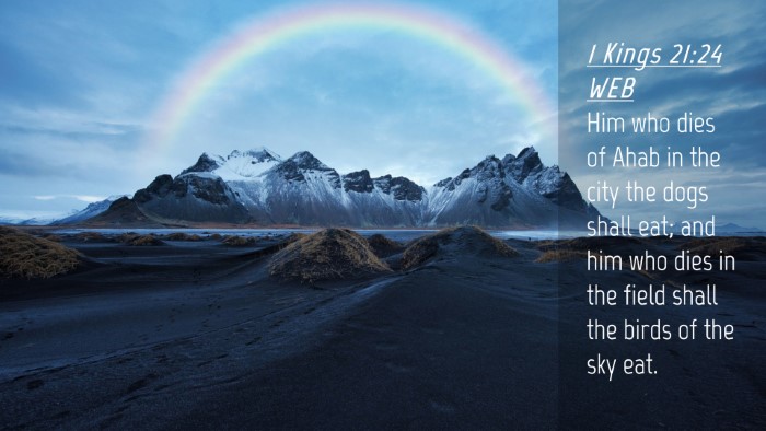 Picture 04 - 1 Kings 21:24 WEB Desktop Wallpaper - Him who dies of Ahab in the city the dogs shall - Desktop Bible Verse Wallpaper