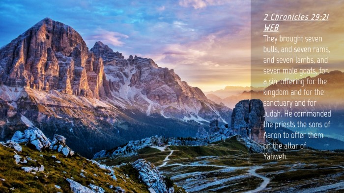 Picture 04 - 2 Chronicles 29:21 WEB Desktop Wallpaper - They brought seven bulls, and seven rams, and - Desktop Bible Verse Wallpaper