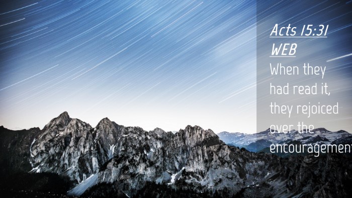 Picture 04 - Acts 15:31 WEB Desktop Wallpaper - When they had read it, they rejoiced over the - Desktop Bible Verse Wallpaper