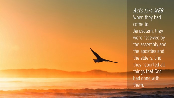 Picture 04 - Acts 15:4 WEB Desktop Wallpaper - When they had come to Jerusalem, they were - Desktop Bible Verse Wallpaper