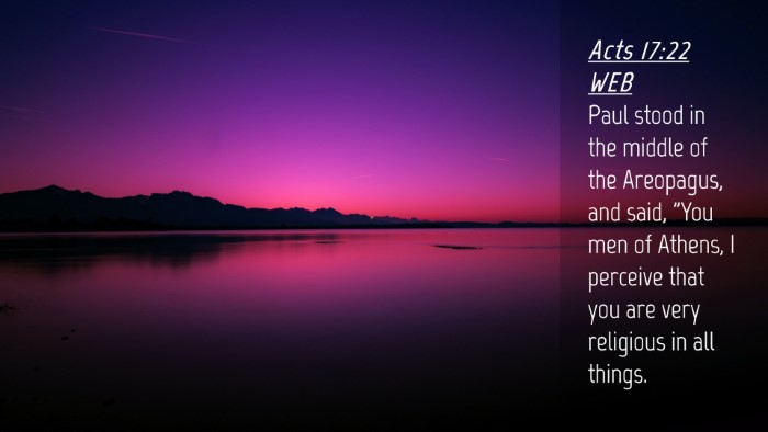 Picture 04 - Acts 17:22 WEB Desktop Wallpaper - Paul stood in the middle of the Areopagus, and - Desktop Bible Verse Wallpaper