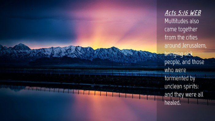 Picture 04 - Acts 5:16 WEB Desktop Wallpaper - Multitudes also came together from the cities - Desktop Bible Verse Wallpaper