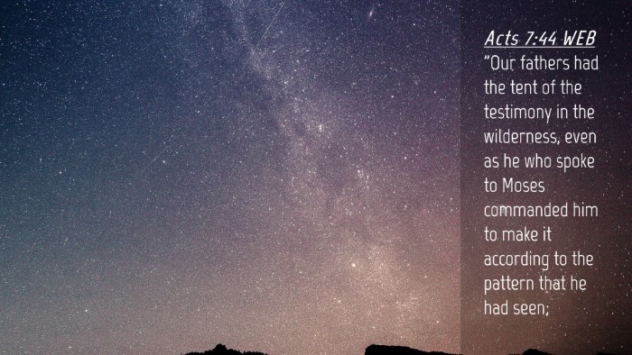 Picture 04 - Acts 7:44 WEB Desktop Wallpaper - 