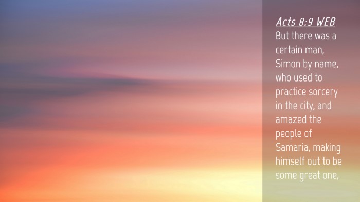 Picture 04 - Acts 8:9 WEB Desktop Wallpaper - But there was a certain man, Simon by name, who - Desktop Bible Verse Wallpaper