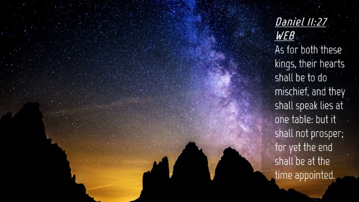Picture 04 - Daniel 11:27 WEB Desktop Wallpaper - As for both these kings, their hearts shall be to - Desktop Bible Verse Wallpaper