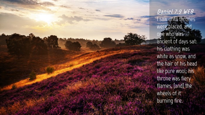 Picture 04 - Daniel 7:9 WEB Desktop Wallpaper - I saw until thrones were placed, and one who was - Desktop Bible Verse Wallpaper