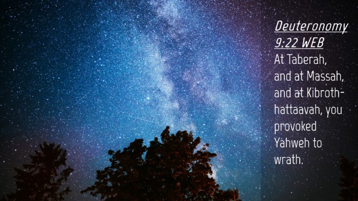 Picture 04 - Deuteronomy 9:22 WEB Desktop Wallpaper - At Taberah, and at Massah, and at - Desktop Bible Verse Wallpaper