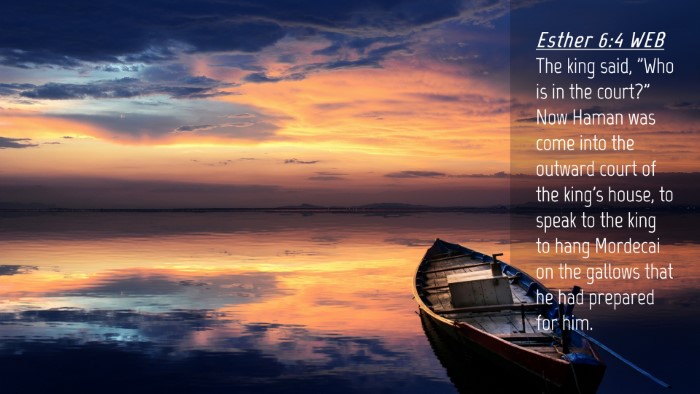 Picture 04 - Esther 6:4 WEB Desktop Wallpaper - The king said, 