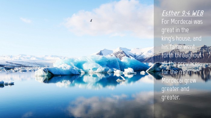 Picture 04 - Esther 9:4 WEB Desktop Wallpaper - For Mordecai was great in the king's house, and - Desktop Bible Verse Wallpaper