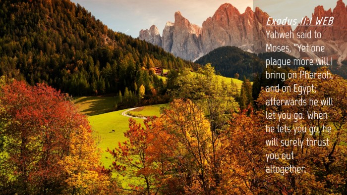 Picture 04 - Exodus 11:1 WEB Desktop Wallpaper - Yahweh said to Moses, 