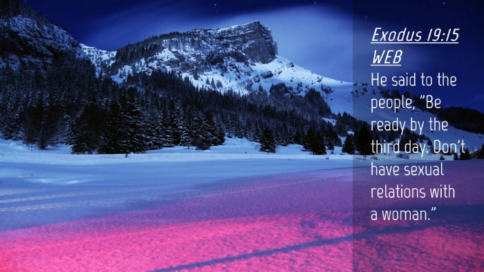 Picture 04 - Exodus 19:15 WEB Desktop Wallpaper - He said to the people, 