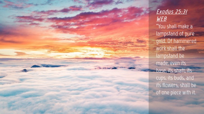 Picture 04 - Exodus 25:31 WEB Desktop Wallpaper - 