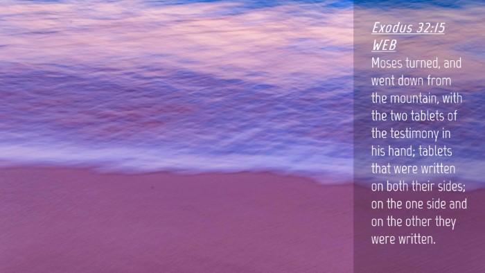 Picture 04 - Exodus 32:15 WEB Desktop Wallpaper - Moses turned, and went down from the mountain, - Desktop Bible Verse Wallpaper