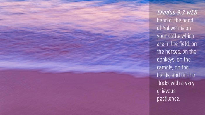 Picture 04 - Exodus 9:3 WEB Desktop Wallpaper - behold, the hand of Yahweh is on your cattle - Desktop Bible Verse Wallpaper