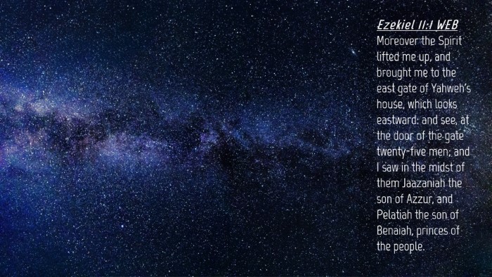 Picture 04 - Ezekiel 11:1 WEB Desktop Wallpaper - Moreover the Spirit lifted me up, and brought me - Desktop Bible Verse Wallpaper