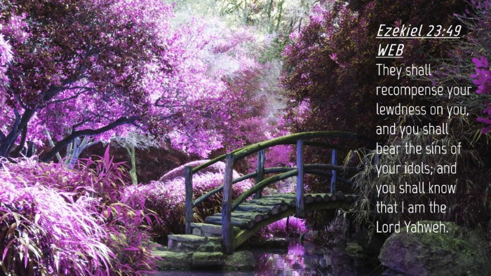 Picture 04 - Ezekiel 23:49 WEB Desktop Wallpaper - They shall recompense your lewdness on you, and - Desktop Bible Verse Wallpaper
