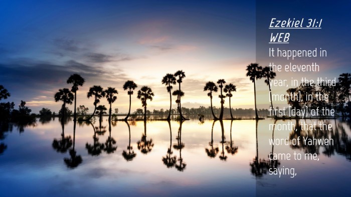Picture 04 - Ezekiel 31:1 WEB Desktop Wallpaper - It happened in the eleventh year, in the third - Desktop Bible Verse Wallpaper
