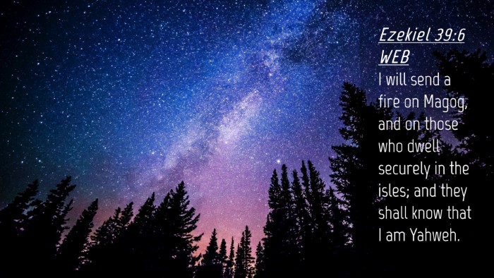 Picture 04 - Ezekiel 39:6 WEB Desktop Wallpaper - I will send a fire on Magog, and on those who - Desktop Bible Verse Wallpaper
