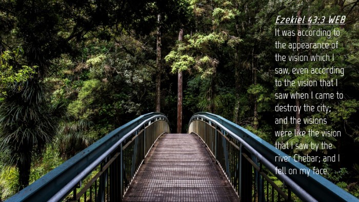 Picture 04 - Ezekiel 43:3 WEB Desktop Wallpaper - It was according to the appearance of the vision - Desktop Bible Verse Wallpaper