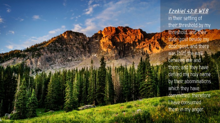 Picture 04 - Ezekiel 43:8 WEB Desktop Wallpaper - in their setting of their threshold by my - Desktop Bible Verse Wallpaper