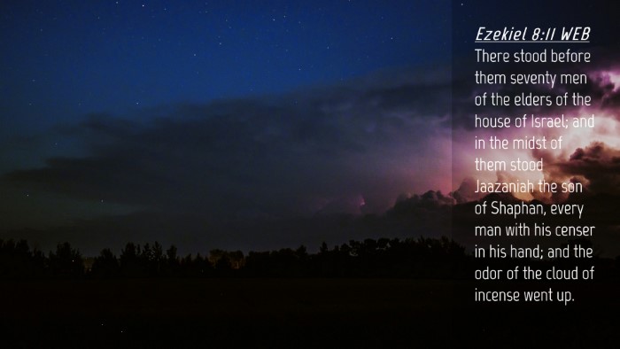 Picture 04 - Ezekiel 8:11 WEB Desktop Wallpaper - There stood before them seventy men of the elders - Desktop Bible Verse Wallpaper