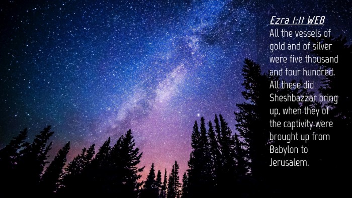 Picture 04 - Ezra 1:11 WEB Desktop Wallpaper - All the vessels of gold and of silver were five - Desktop Bible Verse Wallpaper