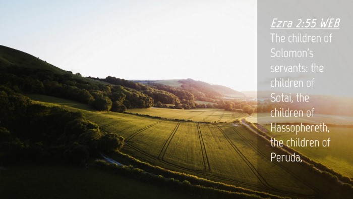 Picture 04 - Ezra 2:55 WEB Desktop Wallpaper - The children of Solomon's servants: the children - Desktop Bible Verse Wallpaper