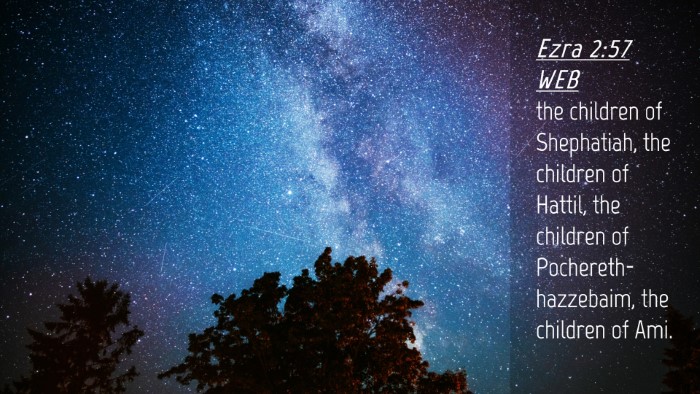 Picture 04 - Ezra 2:57 WEB Desktop Wallpaper - the children of Shephatiah, the children of - Desktop Bible Verse Wallpaper