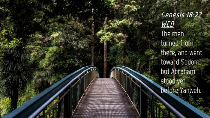 Picture 04 - Genesis 18:22 WEB Desktop Wallpaper - The men turned from there, and went toward Sodom, - Desktop Bible Verse Wallpaper
