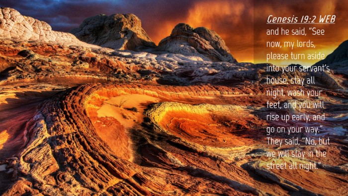 Picture 04 - Genesis 19:2 WEB Desktop Wallpaper - and he said, 