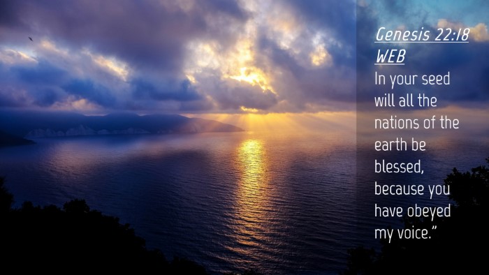 Picture 04 - Genesis 22:18 WEB Desktop Wallpaper - In your seed will all the nations of the earth be - Desktop Bible Verse Wallpaper