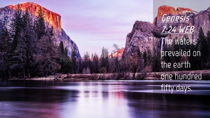 Picture 04 - Genesis 7:24 WEB Desktop Wallpaper - The waters prevailed on the earth one hundred - Desktop Bible Verse Wallpaper