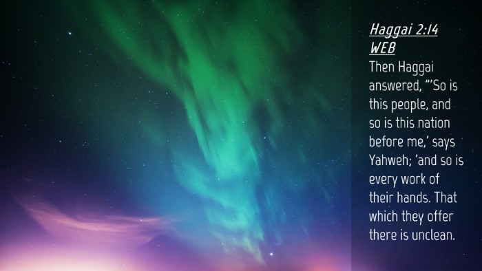 Picture 04 - Haggai 2:14 WEB Desktop Wallpaper - Then Haggai answered, 