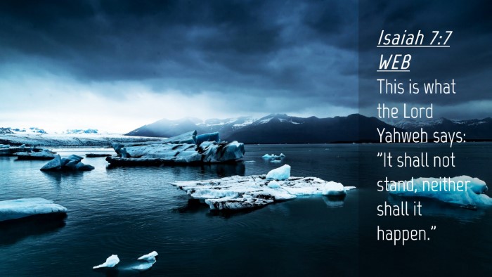 Picture 04 - Isaiah 7:7 WEB Desktop Wallpaper - This is what the Lord Yahweh says: 