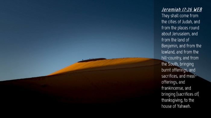 Picture 04 - Jeremiah 17:26 WEB Desktop Wallpaper - They shall come from the cities of Judah, and - Desktop Bible Verse Wallpaper