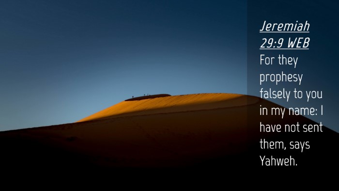 Picture 04 - Jeremiah 29:9 WEB Desktop Wallpaper - For they prophesy falsely to you in my name: I - Desktop Bible Verse Wallpaper