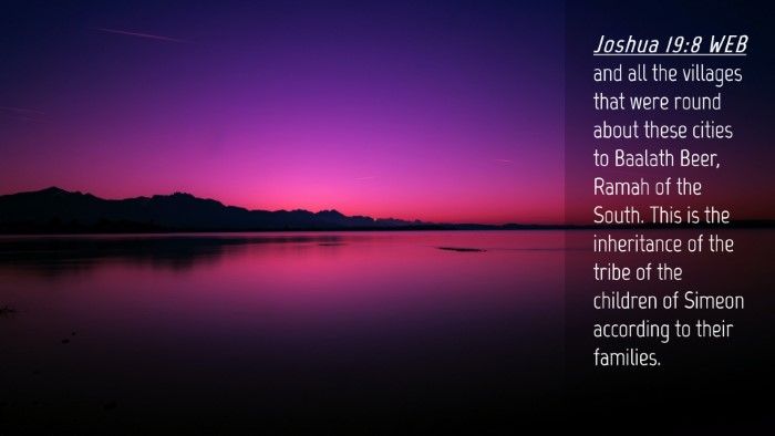 Picture 04 - Joshua 19:8 WEB Desktop Wallpaper - and all the villages that were round about these - Desktop Bible Verse Wallpaper