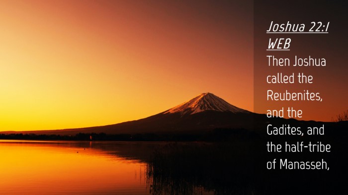 Picture 04 - Joshua 22:1 WEB Desktop Wallpaper - Then Joshua called the Reubenites, and the - Desktop Bible Verse Wallpaper