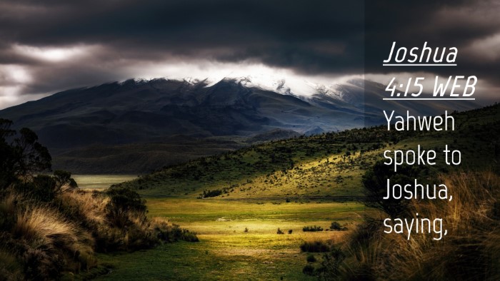 Picture 04 - Joshua 4:15 WEB Desktop Wallpaper - Yahweh spoke to Joshua, - Desktop Bible Verse Wallpaper