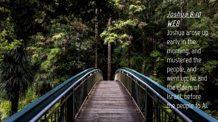 Picture 04 - Joshua 8:10 WEB Desktop Wallpaper - Joshua arose up early in the morning, and - Desktop Bible Verse Wallpaper