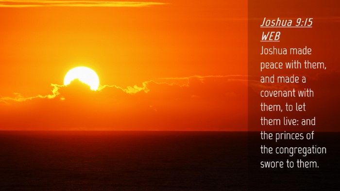 Picture 04 - Joshua 9:15 WEB Desktop Wallpaper - Joshua made peace with them, and made a covenant - Desktop Bible Verse Wallpaper